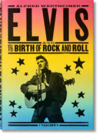 Alfred Wertheimer : Elvis and the Birth of Rock and Roll