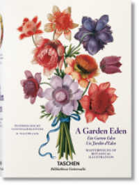 Ein Garten Eden : Meisterwerke der botanischen Illustration (Bibliotheca Universalis)