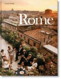 Rome. Portrait of a City : Mehrsprachige Ausgabe （2017. 500 Abb. 340 mm）