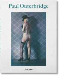 Paul Outerbridge : Mehrsprachige Ausgabe （2017. 275 mm）