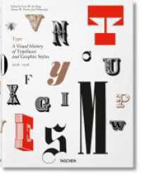 Type. A Visual History of Typefaces & Graphic Styles : Mehrsprachige Ausgabe （2017. 317 mm）