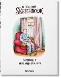 Robert Crumb. Sketchbook Vol. 2. 1968-1975 Vol.2 : Sept. 1968 - Jan. 1975