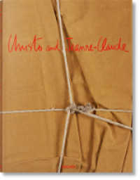Christo and Jeanne-claude. Updated Edition -- Hardback （Multilingu）