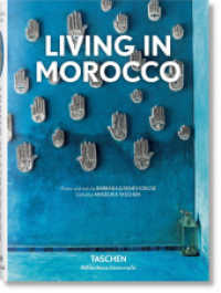 Living in Morocco : Mehrsprachige Ausgabe (Bibliotheca Universalis) （2019. 512 S. 19.50 cm）