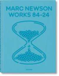 Marc Newson. Works 84-24 （2024. 496 S. 390 mm）
