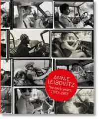 Annie Leibovitz. The Early Years. 1970-1983 : Mehrsprachige Ausgabe （2018. 270 mm）