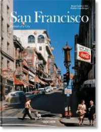 San Francisco. Portrait of a City : Mehrsprachige Ausgabe （2022. 340 mm）