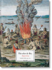 Theodor de Bry. America （Nachdr. 2019. 395 mm）