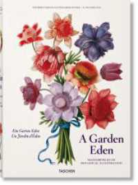 A Garden Eden. Masterpieces of Botanical Illustration : Mehrsprachige Ausgabe （2021. 345 mm）