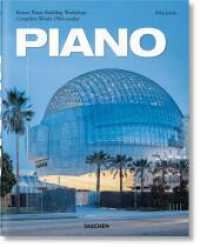 Piano. Complete Works 1966-Today. 2021 Edition : Mehrsprachige Ausgabe （2021. 289 mm）