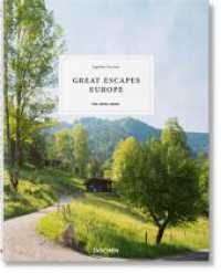 Great Escapes: Europe. The Hotel Book. 2019 Edition : Mehrsprachige Ausgabe （Überarb. u. aktualis. Ausg. 2019. 302 mm）
