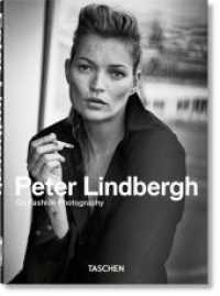 Peter Lindbergh. On Fashion Photography. 40th Ed. : Mehrsprachige Ausgabe (40th Edition) （2020. 217 mm）