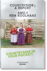 Koolhaas. Countryside, A Report : Katalog zur Ausstellung im New Yorker Guggenheim-Museum （2020. 335 Abb. 160 mm）