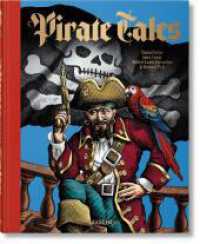 Pirate Tales （2024. 392 S. 256 mm）