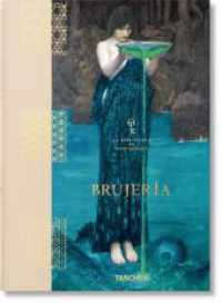 Brujería. La Biblioteca de Esoterismo （2022. 520 S. 400 Abb. 240 mm）