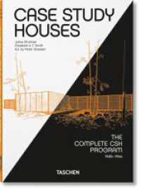 Case Study Houses. The Complete CSH Program 1945-1966. 40th Ed. : Mehrsprachige Ausgabe (40th Edition) （2021. 217 mm）