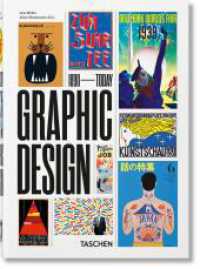 The History of Graphic Design. 40th Ed. : Mehrsprachige Ausgabe (40th Edition) （2022. 217 mm）