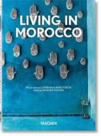 Living in Morocco. 40th Ed. : Mehrsprachige Ausgabe (40th Edition) （2022. 217 mm）