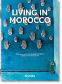 Living in Morocco. 45th Ed. : Mehrsprachige Ausgabe (40th Edition) （2022. 217 mm）