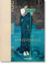 Stregoneria. La Biblioteca Esoterica （2022. 520 S. 400 Abb. 240 mm）