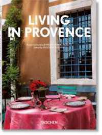 Living in Provence. 40th Ed. : Mehrsprachige Ausgabe (40th Edition) （2023. 504 S. 217 mm）