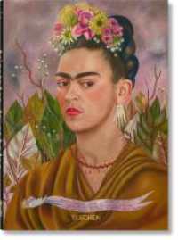 Frida Kahlo. 40th Ed. (40th Edition) （2023. 480 S. 217 mm）