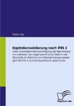 Kapitalkonsolidierung nach IFRS 3 (Diplom.de)