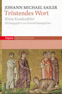 Tröstendes Wort : Kleine Krankenbibel (Topos Taschenbücher 764) （2011. 174 S. 18 cm）