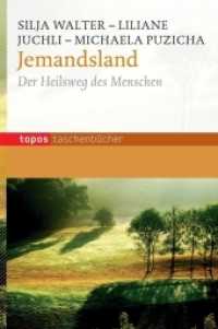 Jemandsland : Der Heilsweg der Menschen (Topos Taschenbücher 877) （2014. 86 S. 18 cm）