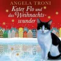 Kater Flo und das Weihnachtswunder, 3 Audio-CDs : Ungekürzte Lesung. 183 Min. （2013. 3 S. Laufzeit 3:03 Stunden. 12.5 x 14 cm）