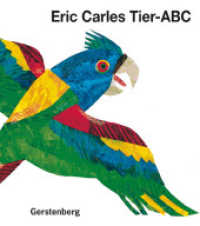 Eric Carles Tier-ABC : Mit Reimen zum Raten （13., NED. 1999. 48 S. durchgehend farbig. 310 mm）