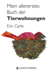 Mein allererstes Buch der Tierwohnungen （5., NED. 2009. 22 S. druchg. farb., m. geteilten Klappseiten. 180 mm）
