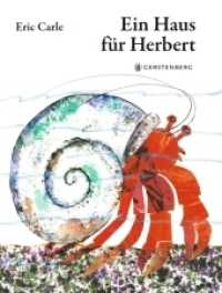 Ein Haus für Herbert : Eric Carle Classic Edition （2022. 36 S. durchgehend farbig. 250 mm）