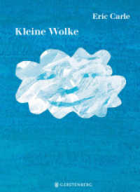 Kleine Wolke : Eric Carle Classic Edition （2023. 32 S. durchgehend farbig. 250 mm）