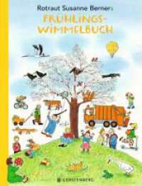 Frühlings-Wimmelbuch （2., NED. 2024. 16 S. durchgehend farbig. 325 mm）
