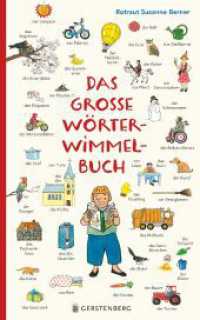 Das große Wörterwimmelbuch （2., NED. 2024. 80 S. durchgehend farbig. 275 mm）