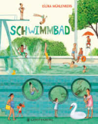 Schwimmbad : Schwimmen lernen macht Spaß! （2025. 64 S. durchgehend farbig. 30 cm）