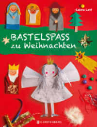 Bastelspaß zu Weihnachten （2025. 32 S. durchgehend farbig. 26 cm）