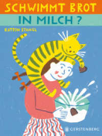 Schwimmt Brot in Milch? （2025. 30 S. durchgehend farbig. 20 cm）