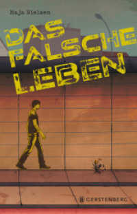Das falsche Leben （2025. 192 S. 21.5 cm）