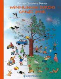 Wimmlingen durchs ganze Jahr : Sammelband mit 5 Büchern (Winter, Frühling, Sommer, Herbst, Nacht) （2025. 80 S. durchgehend farbig. 280 mm）