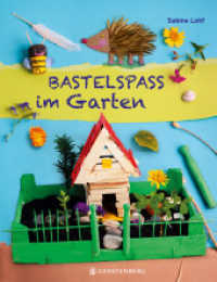 Bastelspa&szlig; im Garten （2026. 32 S. durchgehend farbig. 255.0 mm）