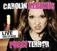 PussyTerror, 1 Audio-CD : CD Standard Audio Format. 70 Min. (WortArt) （2011. 140 mm）