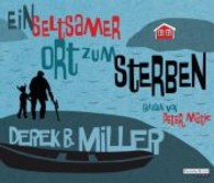 Ein seltsamer Ort zum Sterben, 5 Audio-CDs : Gekürzte Lesung. 363 Min. （2013. 142 x 124 mm）