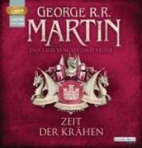 Das Lied von Eis und Feuer - Zeit der Krähen, 3 Audio-CD, 3 MP3 : Zeit der Krähen. 1048 Min.. Lesung.Ungekürzte Ausgabe (Das Lied von Eis und Feuer / A Song of Ice and Fire 7) （Ungekürzte Lesung. 2013. 145 mm）