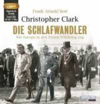 Die Schlafwandler, 4 Audio-CD, 4 MP3 : Wie Europa in den Ersten Weltkrieg zog. 1757 Min.. Lesung.Ungekürzte Ausgabe （Ungekürzte Lesung. 2013. 145 mm）