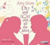 Du und ich und all die Jahre, 5 Audio-CDs : Gekürzte Lesung. 317 Min. （Gekürzte Lesung. 2013. 142 mm）