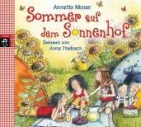 Sommer auf dem Sonnenhof, 2 Audio-CDs : ungekürzte Lesung. CD Standard Audio Format. Ungekürzte Ausgabe. 143 Min. (Sonnenhof Bd.2) （Ungekürzte Lesung. 2014. 143 mm）