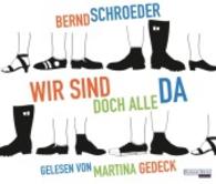 Wir sind doch alle da, 4 Audio-CDs : ungekürzte Lesung. 300 Min. （2015. 143 x 126 mm）