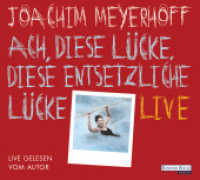 Ach, diese Lücke, diese entsetzliche Lücke. Live, 10 Audio-CDs : 720 Min.. CD Standard Audio Format.Lesung.. CD Standard Audio Format. Lesung. （2016. 134 mm）